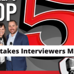 Top 5 Mistakes Interviewers Make