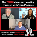 TRUTH About Surrounding Yourself with Good People