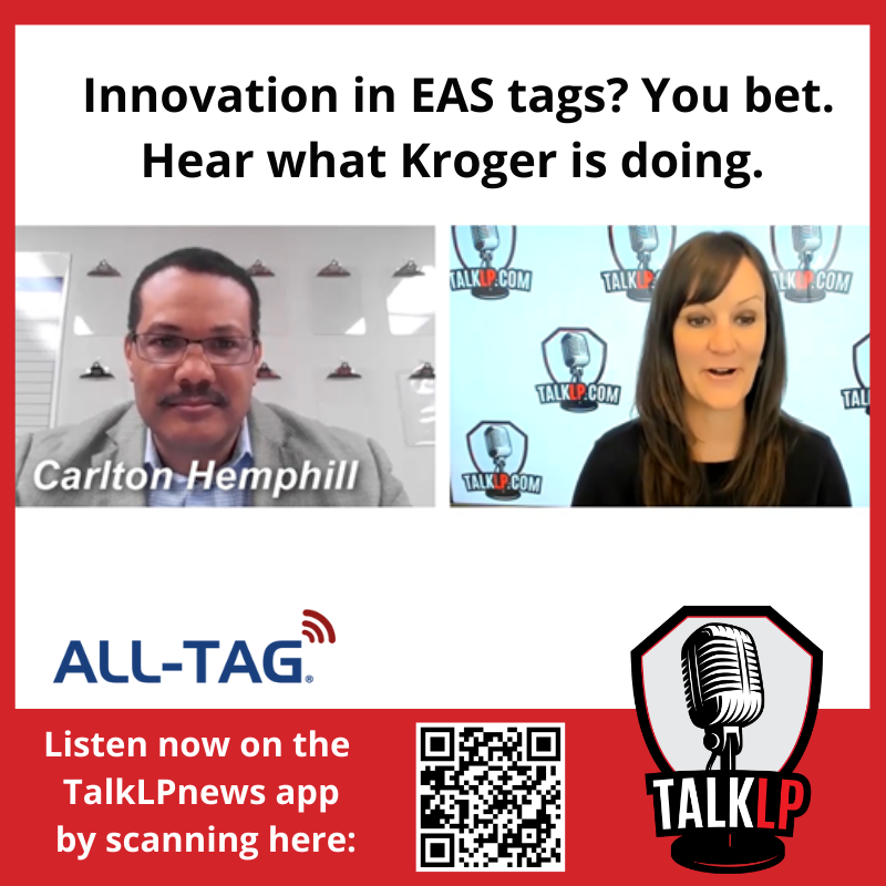 Innovation in EAS Tags? Hear what Kroger is doing.