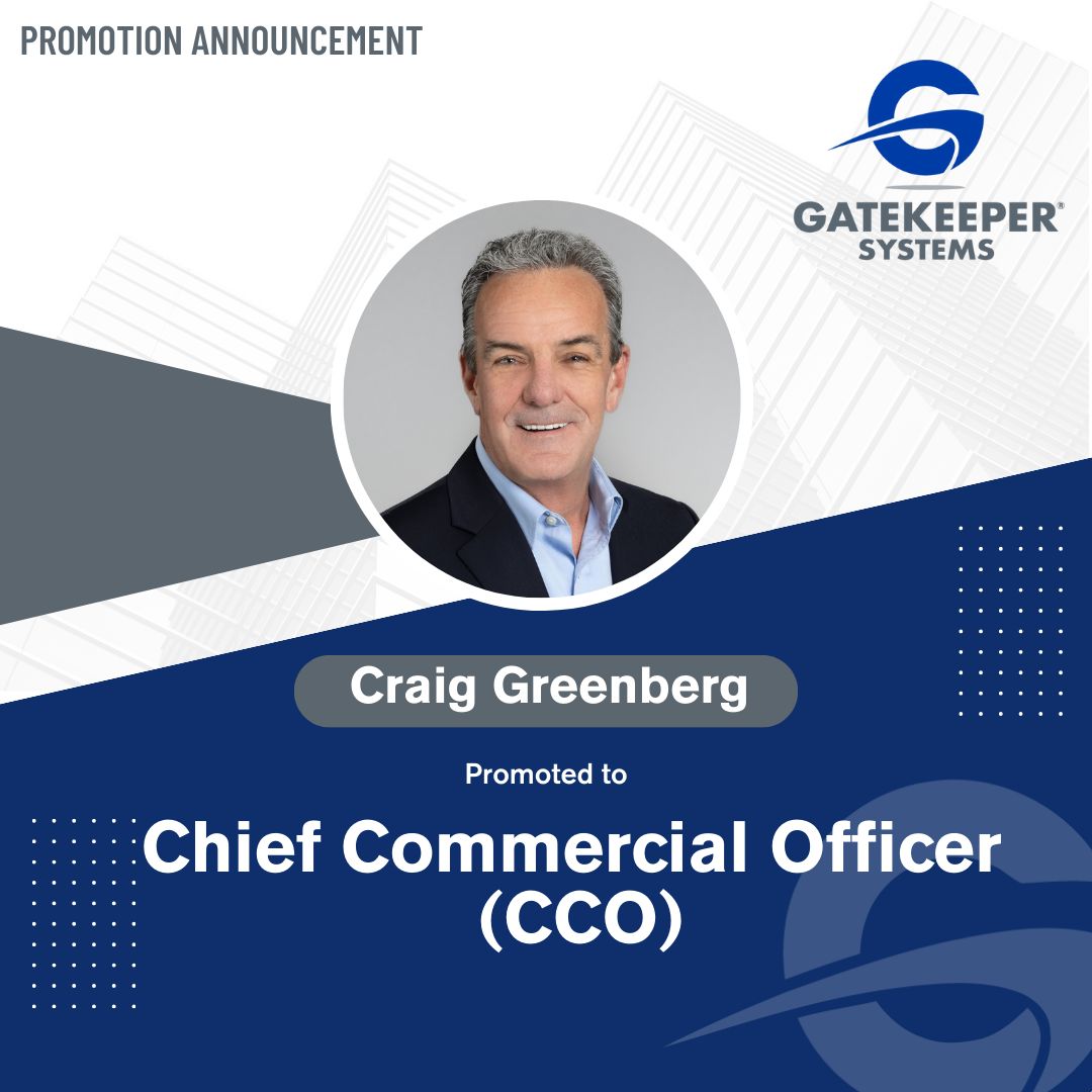 Craig Greenberg Promoted to Chief Commercial Officer for Gatekeeper Systems