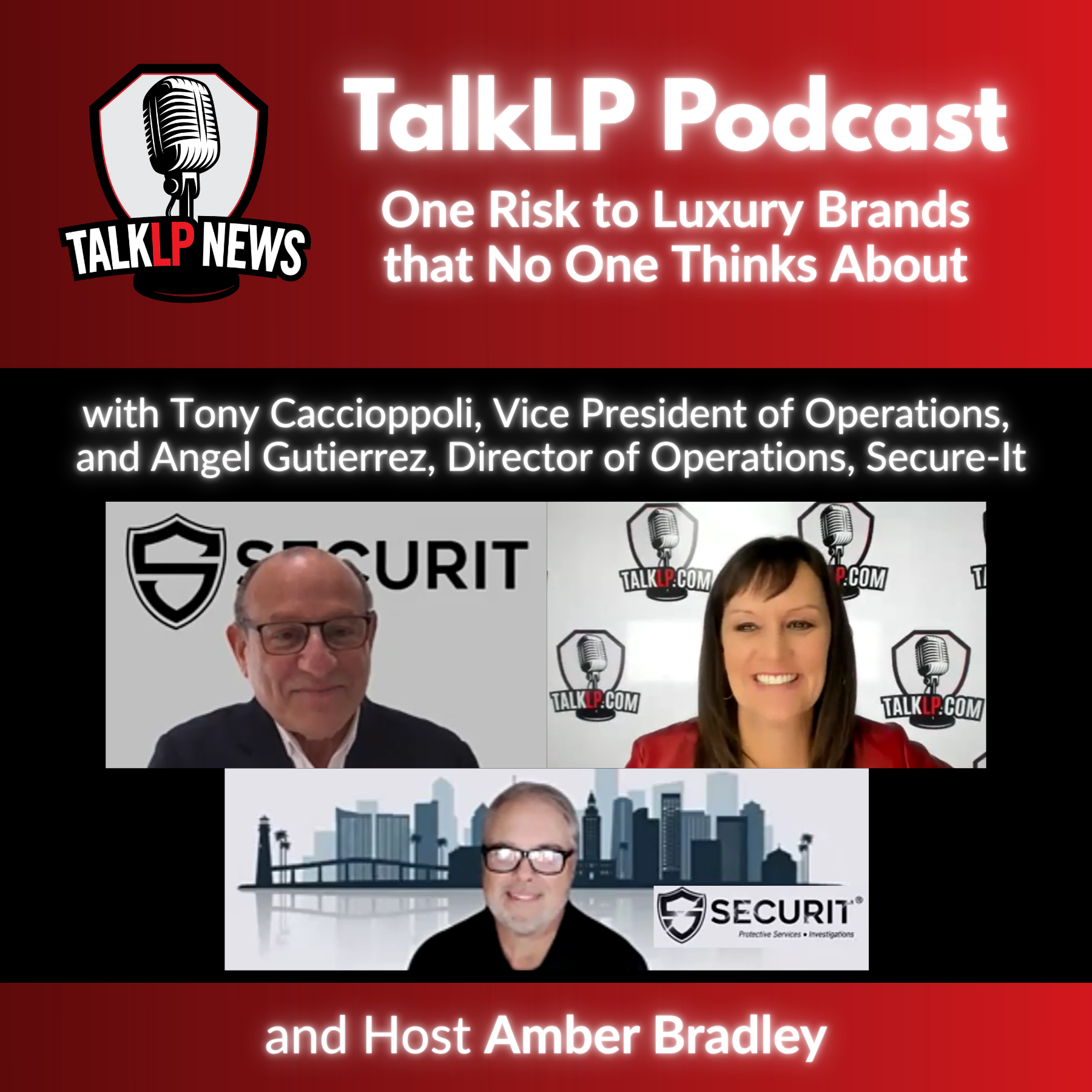 TalkLPnews Podcast with Secur-It: One Risk to Luxury Brands that No One Thinks About